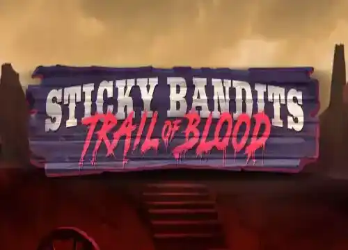 Kinghills Casino casino GB Sticky Bandits Trail of Blood